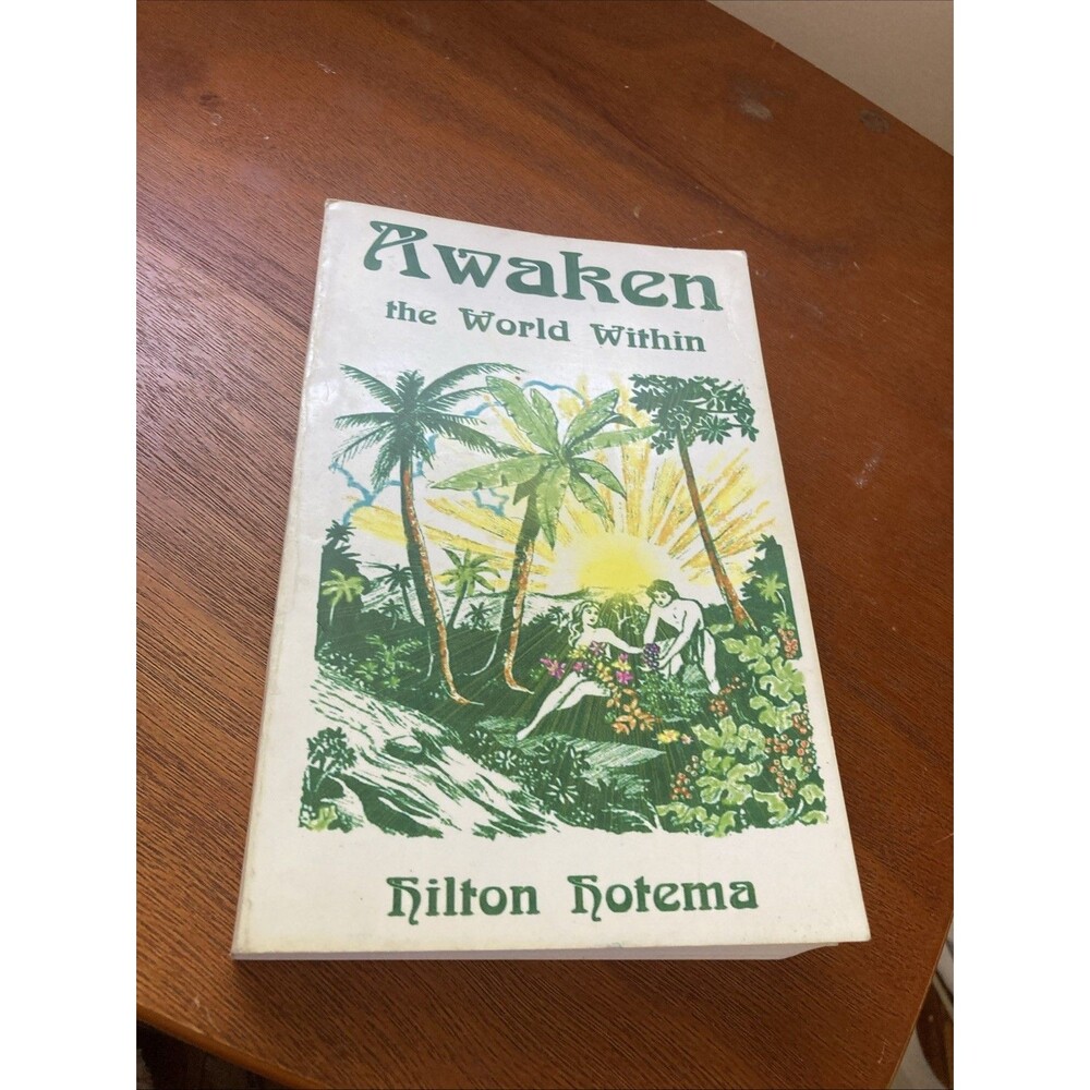 Awaken The World Within Hilton Hotema Religion Meditation Spiritualism Book